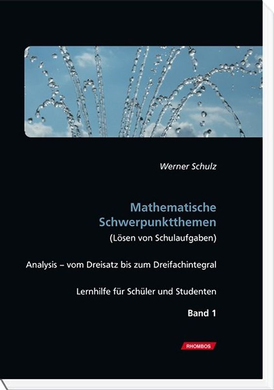 Mathematische Schwerpunktthemen (Lösen von Schulaufgaben)