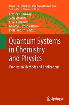 Quantum Systems in Chemistry and Physics