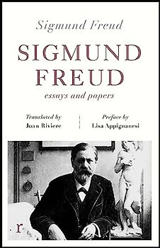 Sigmund Freud: Essays and Papers (riverrun editions)