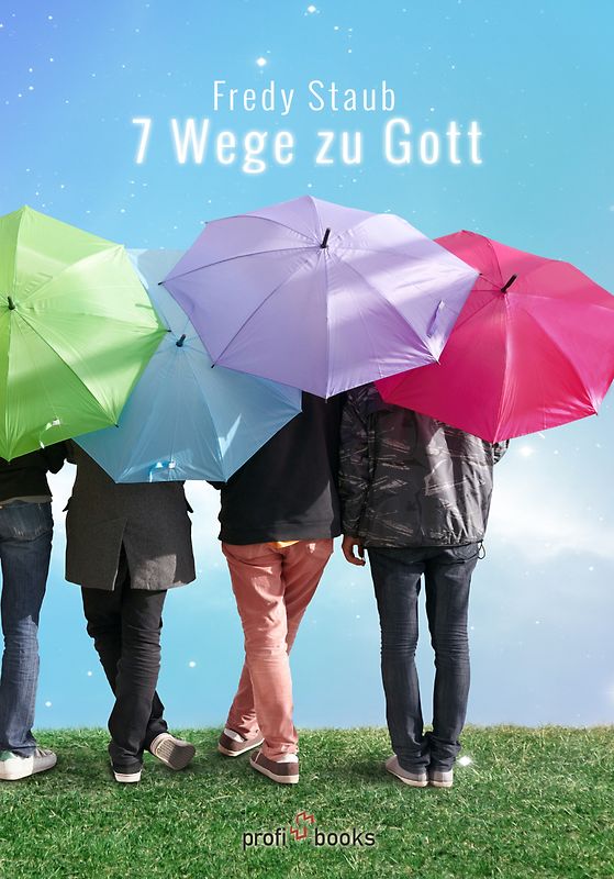Sieben Wege zu Gott
