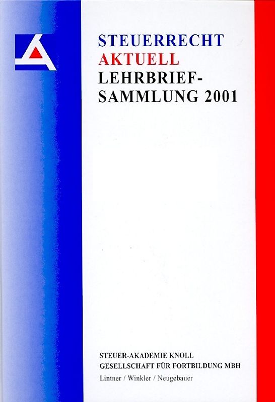 Steuerrecht aktuell - Lehrbriefsammlung 2001