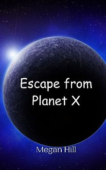 Escape from Planet X