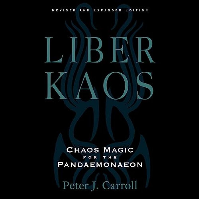Liber Kaos: The Psychonomicon