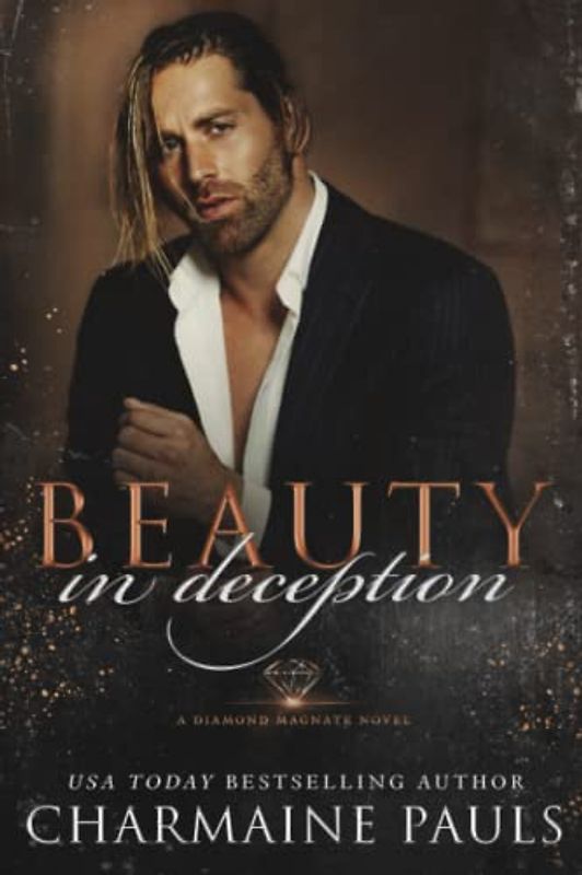 Beauty in Deception: A Diamond Magnate Novel (Diamonds are Forever Trilogy: A Dark Mafia Romance)