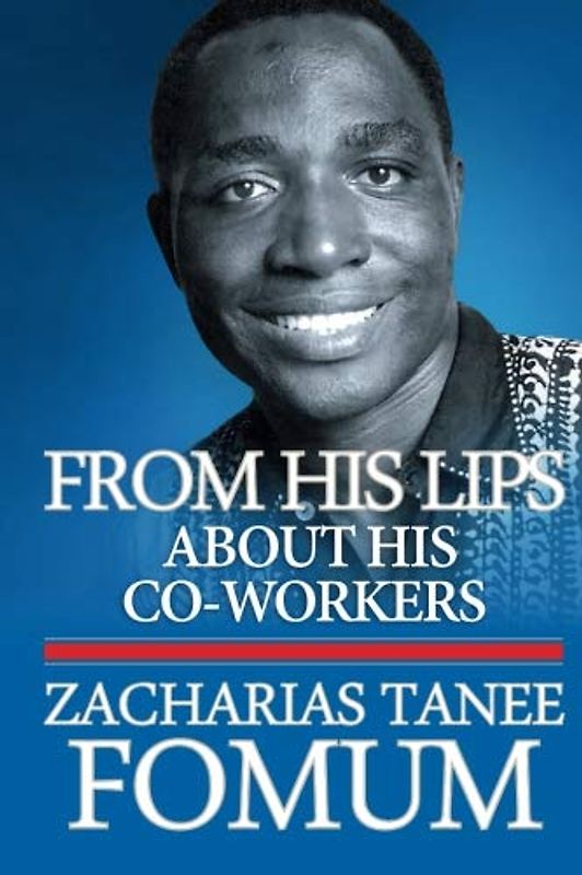 From His Lips: About His Co-Workers