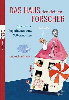 Das Haus der kleinen Forscher