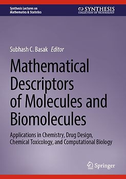 Mathematical Descriptors of Molecules and Biomolecules