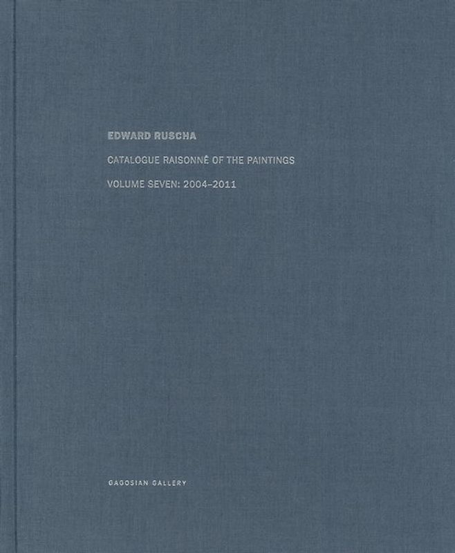 Catalogue Raisonné of the Paintings. Volume 7: 2004–2011