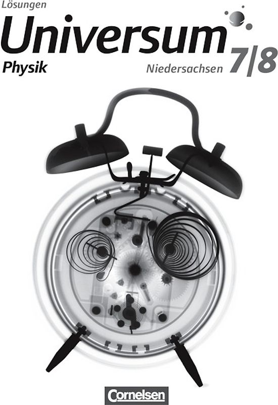 Universum Physik - Sekundarstufe I - Niedersachsen G8 / 7./8. Schuljahr - Lösungen zum Schülerbuch