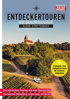 Campertouren - Entdecken Sie Baden-Württemberg