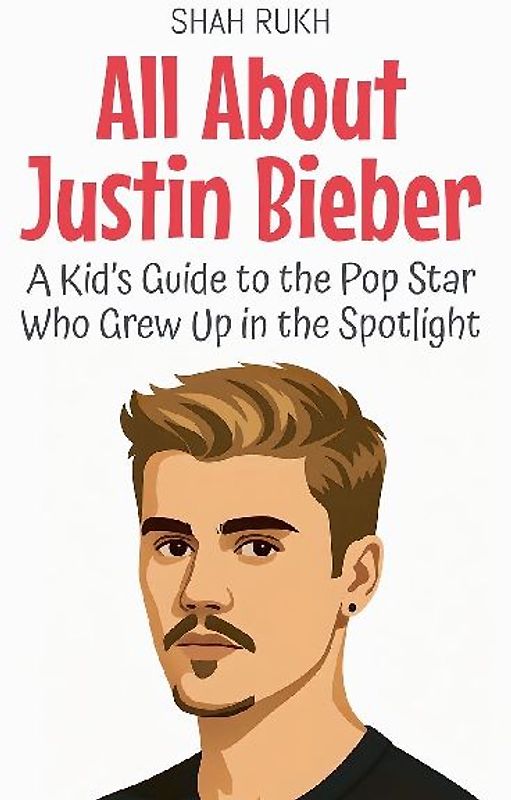 All About Justin Bieber