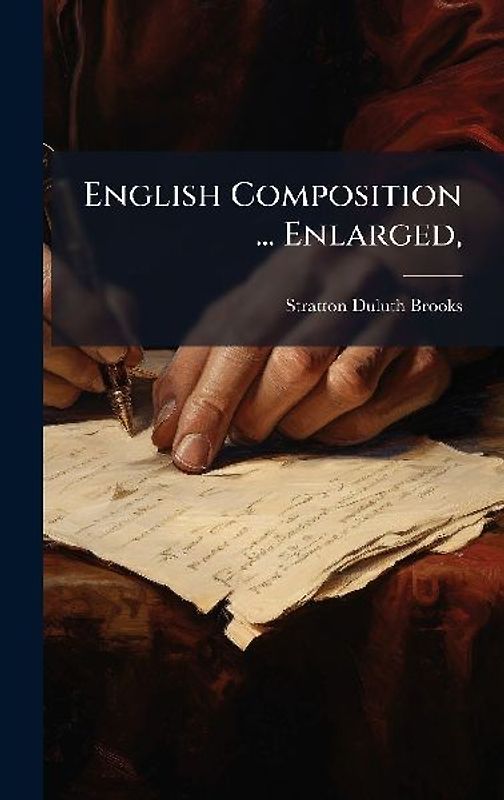 English Composition ... Enlarged,