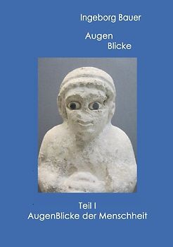 Augenblicke Teil I