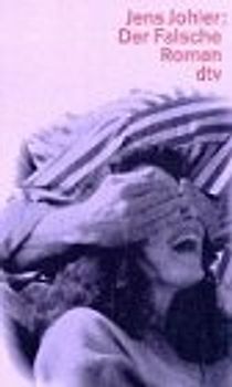 Der Falsche. Roman
