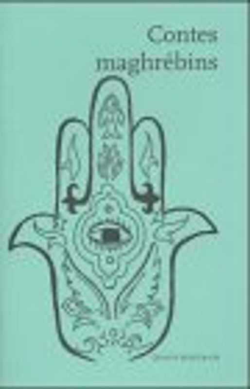 Contes Maghrébins