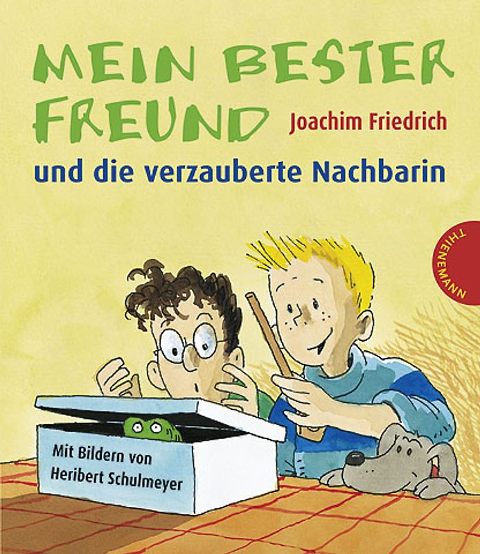 Mein bester Freund und die verzauberte Nachbarin