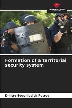 Formation of a territorial security system