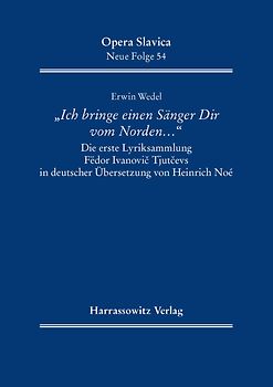 "Ich bringe einen Sänger Dir vom Norden …"