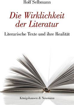 Die Wirklichkeit der Literatur