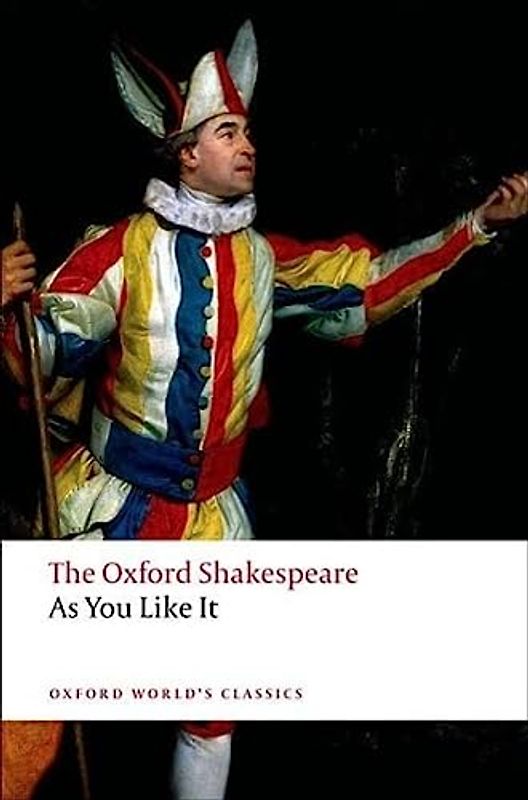 As You Like It (Oxford World's Classics) - William Shakespeare