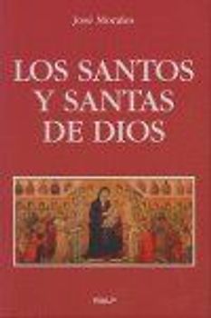 Los Santos y Santas de Dios
