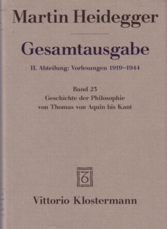 Geschichte der Philosophie von Thomas von Aquin bis Kant. (Wintersemester 1926/27)