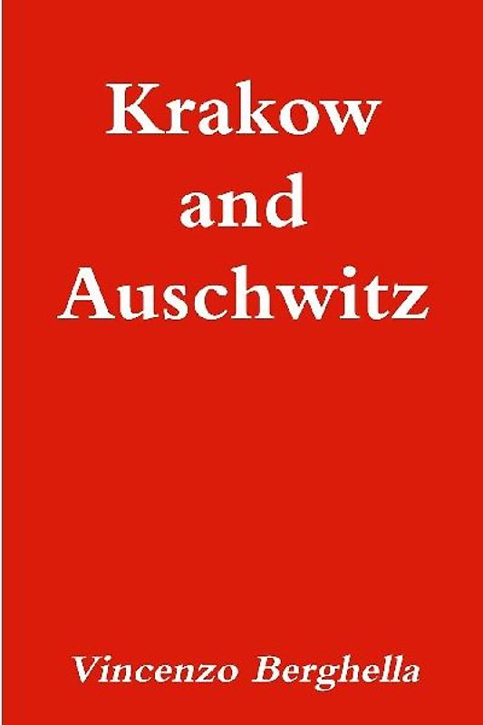 Krakow and Auschwitz