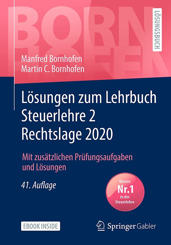 Lösungen zum Lehrbuch Steuerlehre 2 Rechtslage 2020
