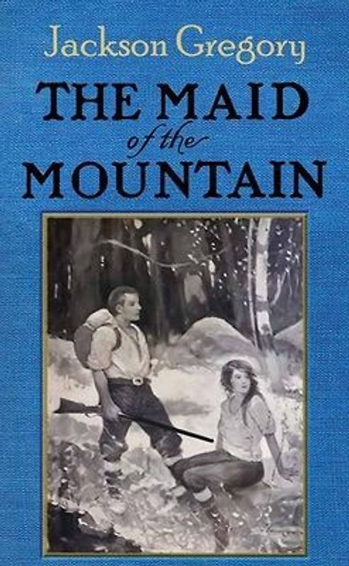 The Maid of the Mountain