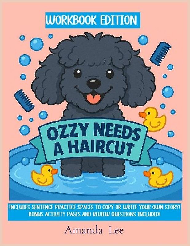 Ozzy Needs a Haircut - WORKBOOK