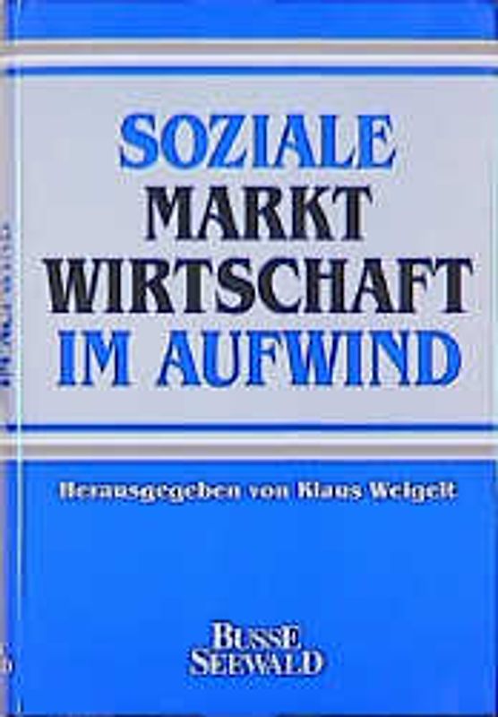 Soziale Marktwirtschaft im Aufwind