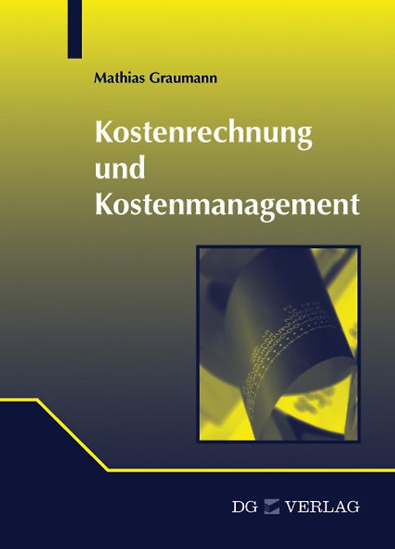 Kostenrechnung und Kostenmanagement