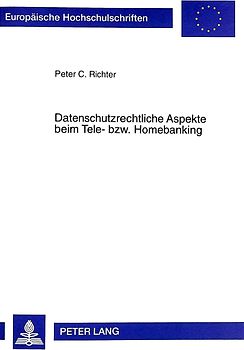Datenschutzrechtliche Aspekte beim Tele- bzw. Homebanking