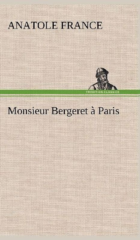 Monsieur Bergeret à Paris