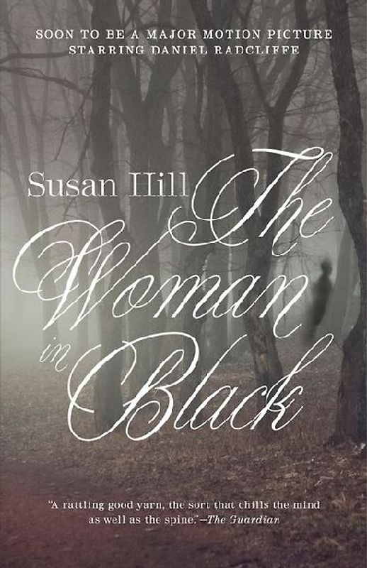 The Woman in Black: A Ghost Story - Hill, Susan