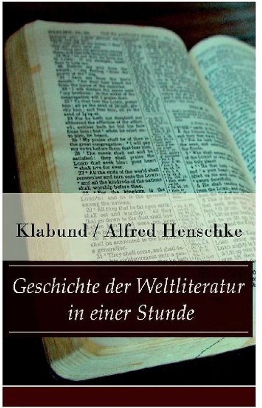 Geschichte der Weltliteratur in einer Stunde