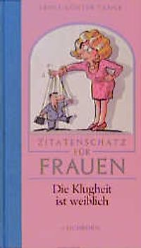 Zitatenschatz für Frauen