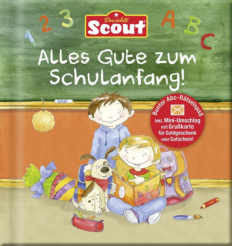 Scout Alles Gute zum Schulanfang!