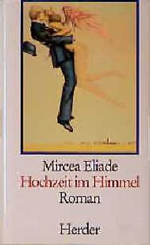 Hochzeit im Himmel. Roman