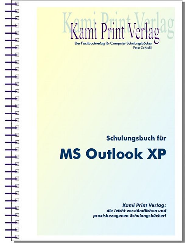 Microsoft Outlook XP - Schulungsbuch