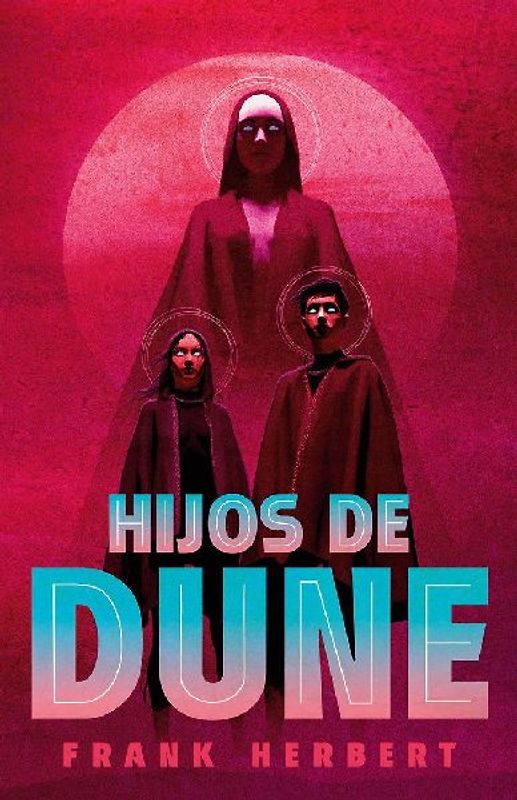 Hijos de Dune (Edición Deluxe) / Children of Dune: Deluxe Edition
