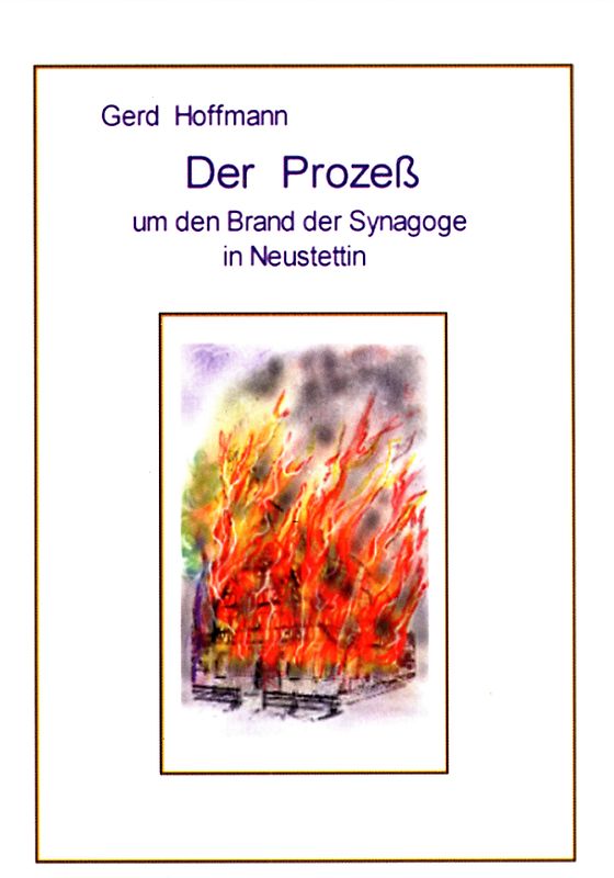 Der Prozess um den Brand der Synagoge in Neustettin