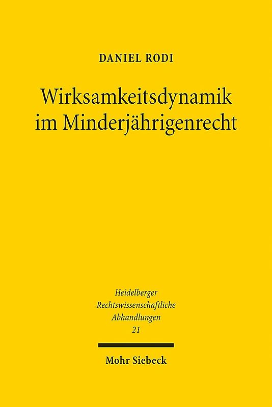 Wirksamkeitsdynamik im Minderjährigenrecht