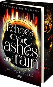 Echoes of Ashes and Rain - Die Vereinten