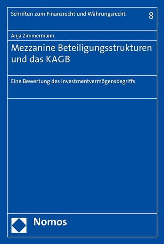Mezzanine Beteiligungsstrukturen und das KAGB