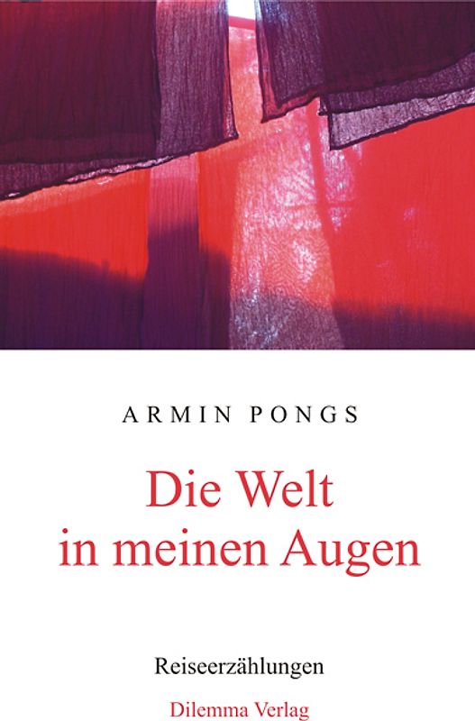 Die Welt in meinen Augen