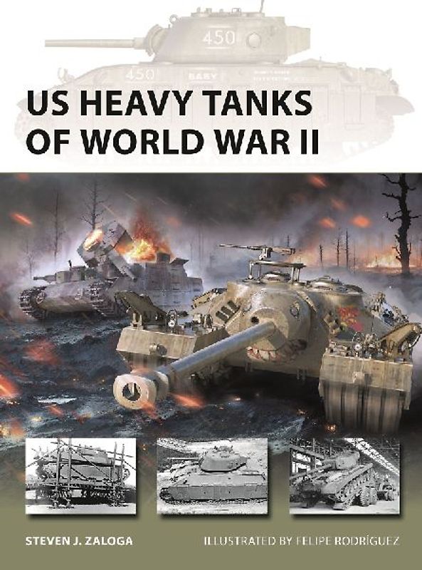 Us Heavy Tanks of World War II