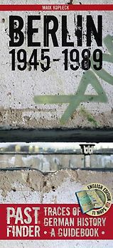 PastFinder Berlin 1945–1989 (Englisch)