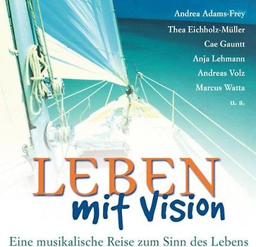 Various - Leben mit Vision-Musikal.Reise Zum Sinn des Lebens