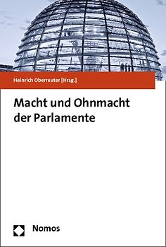 Macht und Ohnmacht der Parlamente